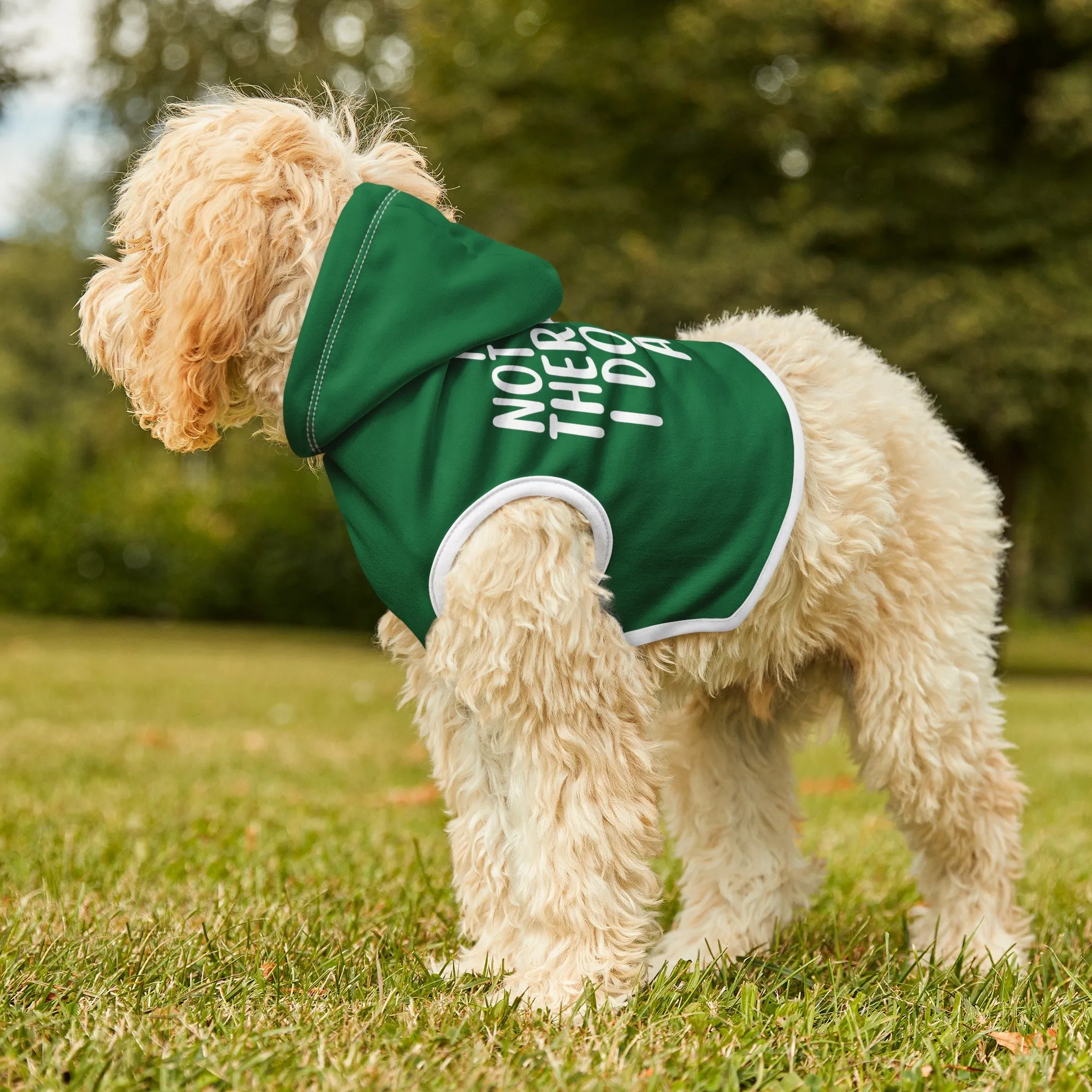 I Do Not Think Therefore I Do Not Am Funny Dog Hoodie