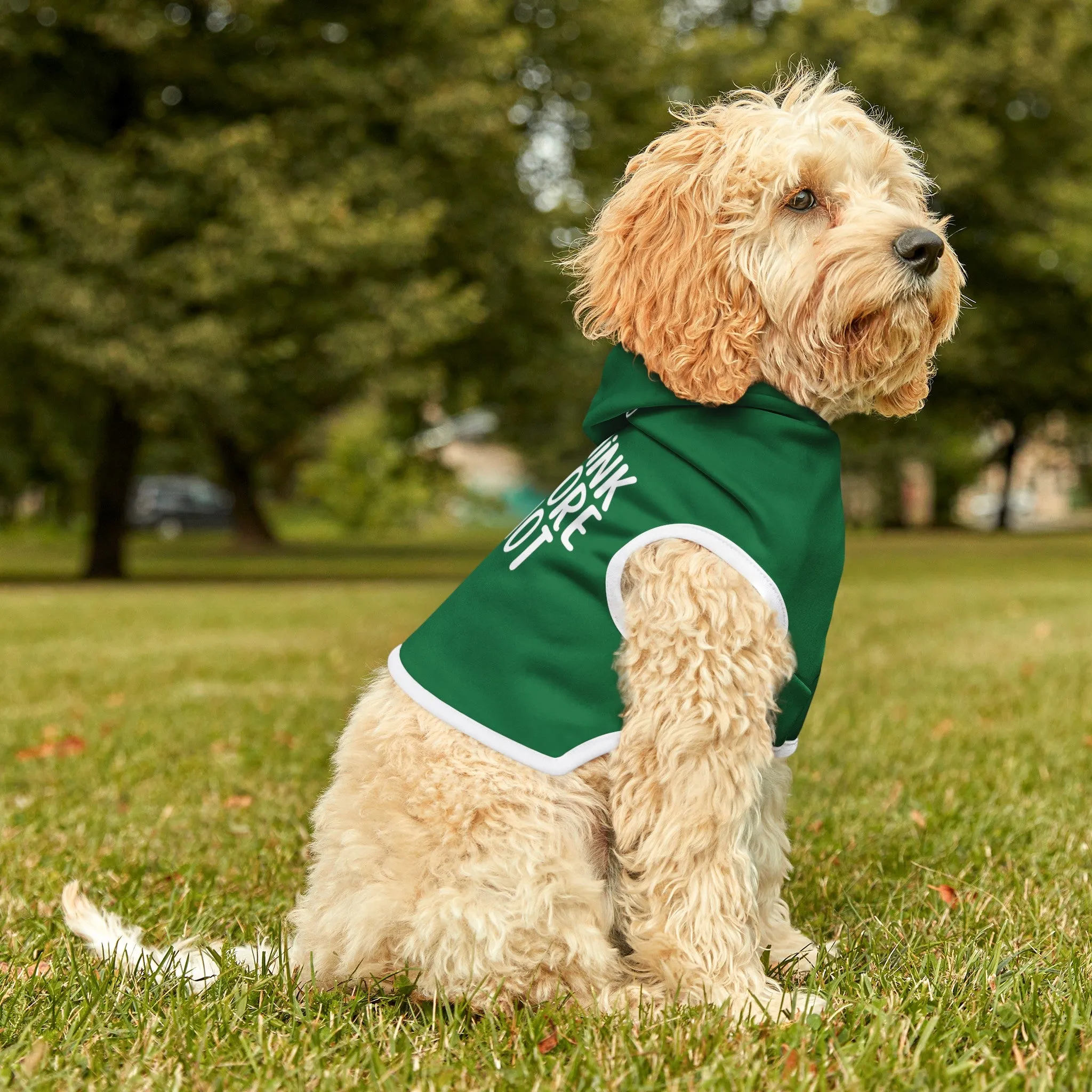 I Do Not Think Therefore I Do Not Am Funny Dog Hoodie