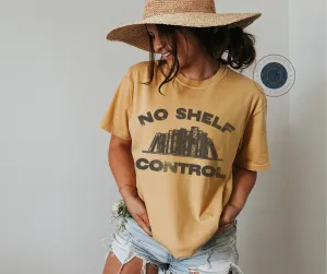 No Shelf Control | Comfort Colors Book Nerd Tee